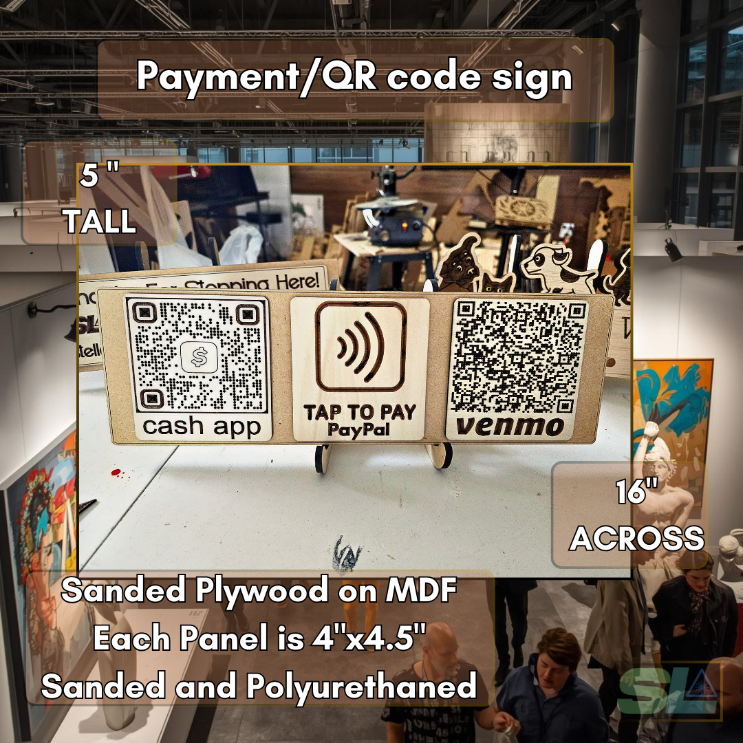 Laser cut wood payment sign with QR codes for Venmo PayPal and Cash App